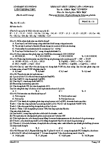 Đề khảo sát chất lượng Hóa học 12 - Mã đề 121 - Sở GD&ĐT Hải Phòng (Có đáp án + Ma trận)