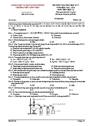 Đề kiểm tra cuối học kì II Hóa học 10 - Mã đề 103 - Năm học 2022-2023 - Trường THPT Kiến Thụy (Có đáp án)