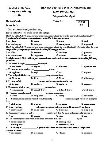 Đề kiểm tra cuối học kì II Tiếng Anh 12 - Mã đề 001 - Năm học 2022-2023 - Trường THPT Kiến Thụy (Có đáp án + Ma trận)