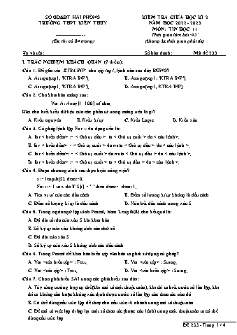 Đề kiểm tra giữa học kì II Tin học 11 - Mã đề 233 - Năm học 2022-2023 - Trường THPT Kiến Thụy (Có đáp án + Ma trận)