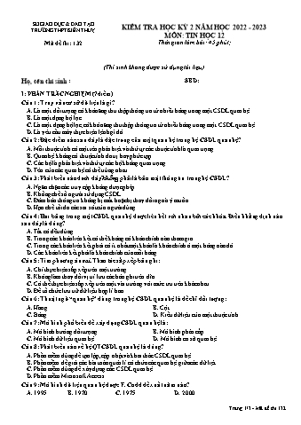 Đề kiểm tra học kì II Tin học 12 - Mã đề 132 - Năm học 2022-2023 - Trường THPT Kiến Thụy (Có đáp án)
