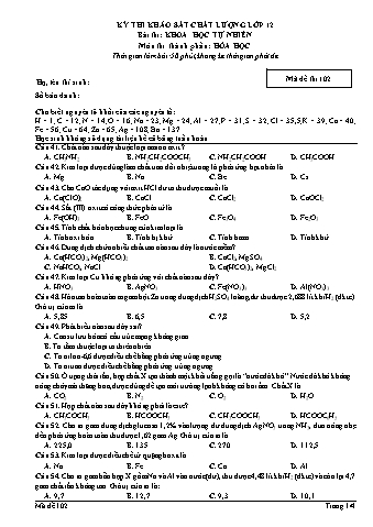 Đề thi khảo sát chất lượng Hóa học Lớp 12 - Mã đề 102 (Có đáp án)