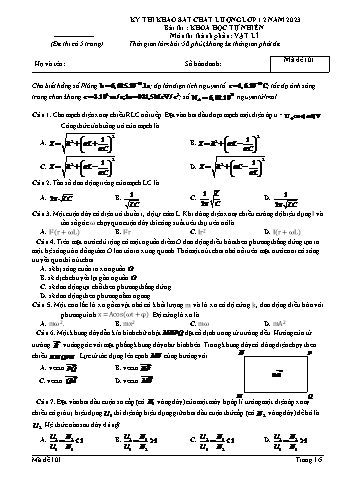 Đề thi khảo sát chất lượng Vật lí 12 - Mã đề 101 (Có đáp án + Ma trận)