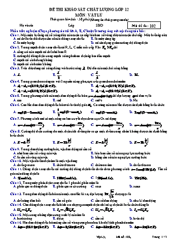Đề thi khảo sát chất lượng Vật lí 12 - Mã đề 102 (Có đáp án)