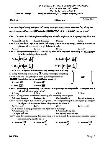 Đề thi khảo sát chất lượng Vật lí 12 - Mã đề 104 (Có đáp án + Ma trận)