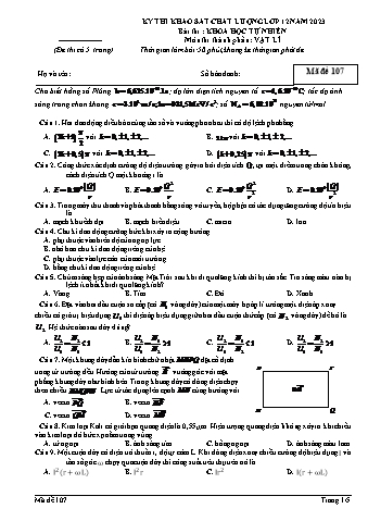 Đề thi khảo sát chất lượng Vật lí 12 - Mã đề 107 (Có đáp án + Ma trận)