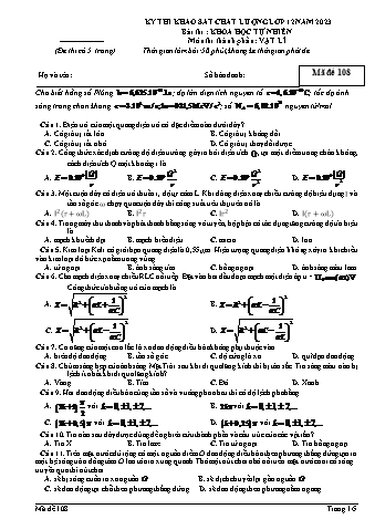 Đề thi khảo sát chất lượng Vật lí 12 - Mã đề 108 (Có đáp án + Ma trận)