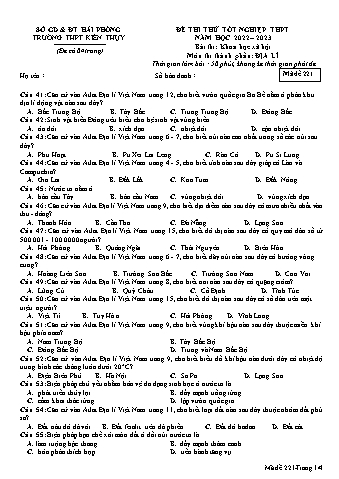 Đề thi thử tốt nghiệp THPT Địa lí 12 - Mã đề 221 - Năm học 2022-2023 - Trường THPT Kiến Thụy (Có đáp án + Ma trận)