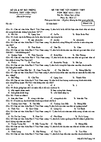 Đề thi thử tốt nghiệp THPT Địa lí 12 - Mã đề 276 - Năm học 2022-2023 - Trường THPT Kiến Thụy (Có đáp án + Ma trận)